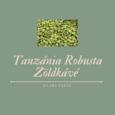 1 kg Tanzánia robusta szemes zöldkávé